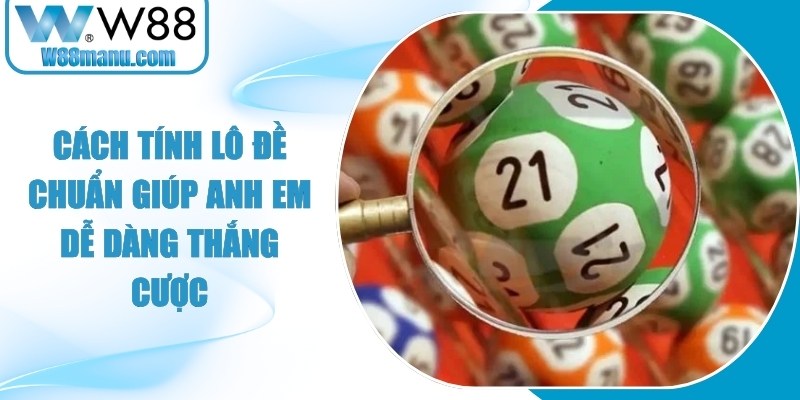 Cách Tính Lô Đề
